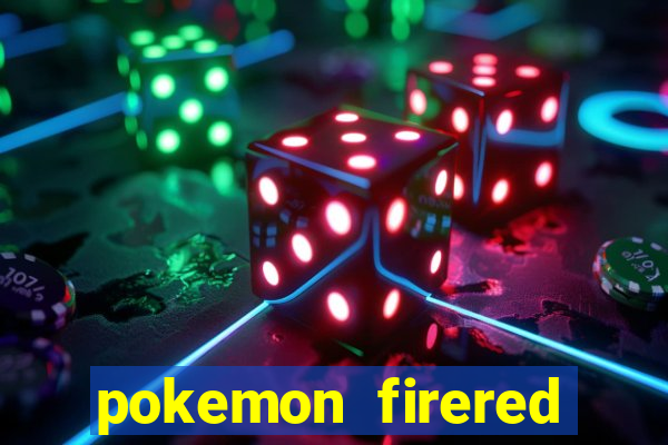 pokemon firered jogos 360